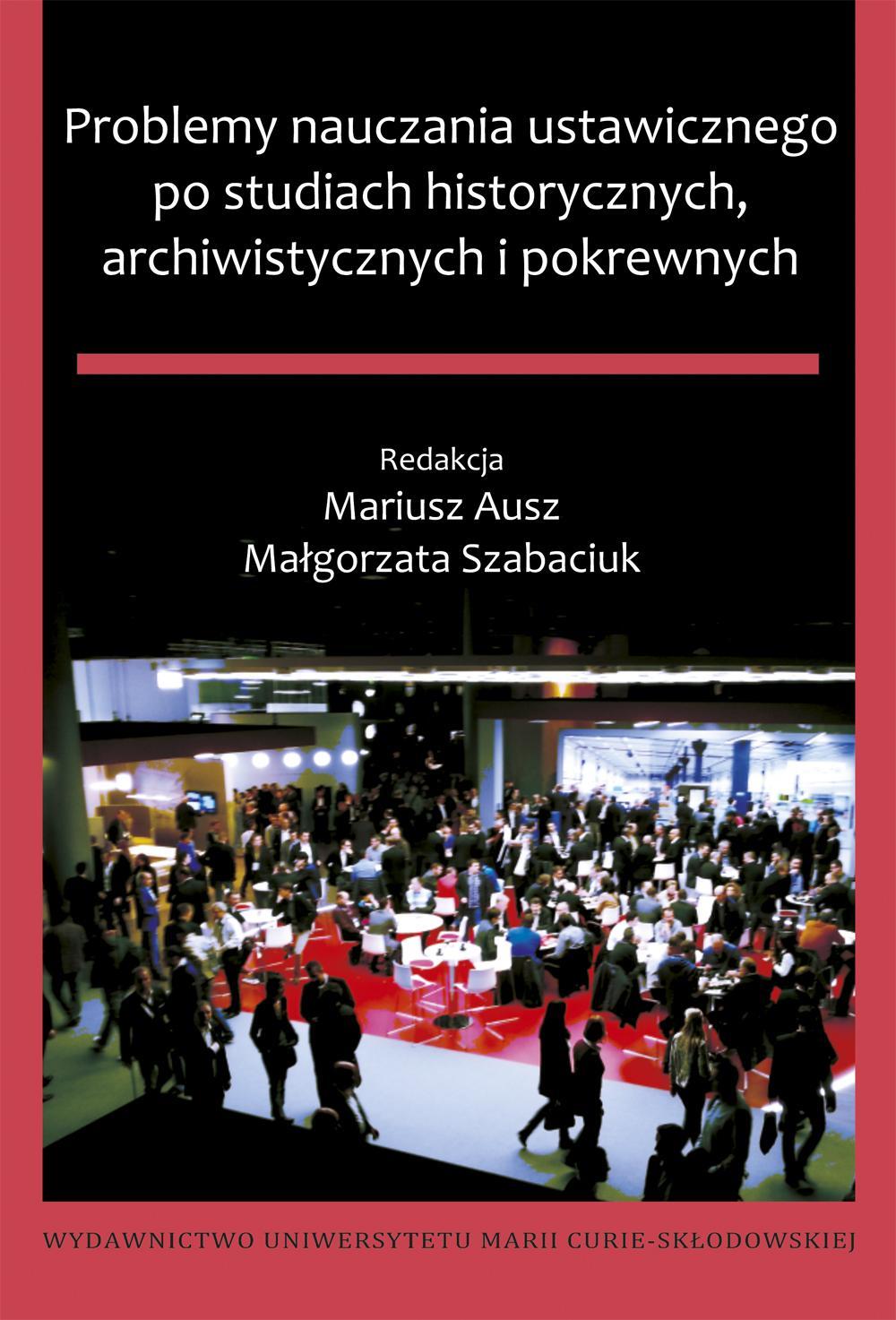 Okładka: Problemy nauczania ustawicznego po studiach historycznych, archiwistycznych i pokrewnych