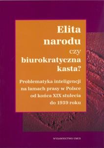 Okładka: Elita narodu czy biurokratyczna kasta?