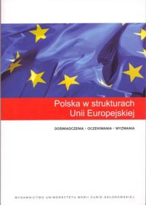 Okładka: Polska w strukturach Unii Europejskiej.