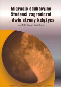 Okładka: Migracje edukacyjne. Studenci zagraniczni - dwie strony księżyca