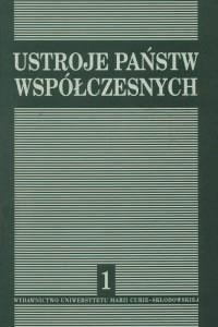 Okładka: Ustroje państw współczesnych, t. 1