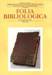 Okładka: Folia Bibliologica, XLIV/XLV, 1996/1997