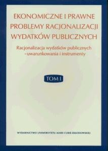 Okładka: Ekonomiczne i prawne problemy racjonalizacji wydatków publicznych