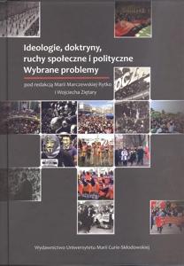 Okładka: Ideologie, doktryny, ruchy społeczne i polityczne. Wybrane problemy
