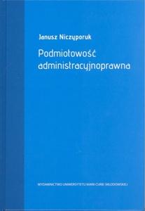 Okładka: Podmiotowość administracyjnoprawna