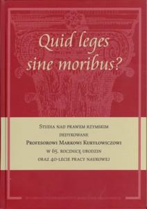 Okładka: Quid leges sine moribus?