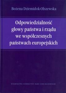 Okładka: Odpowiedzialność głowy państwa i rządu we współczesnych państwach europejskich