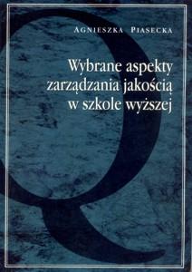 Okładka: Wybrane aspekty zarządzania jakością w szkole wyższej