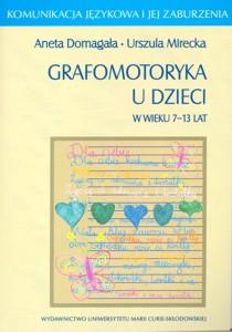 Okładka: Grafomotoryka u dzieci w wieku 7-13 lat