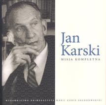 Okładka: Jan Karski. Misja kompletna