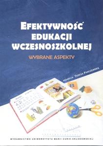 Okładka: Efektywność edukacji wczesnoszkolnej. Wybrane aspekty