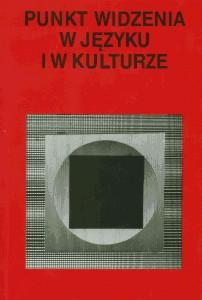 Okładka: Punkt widzenia w języku i w kulturze