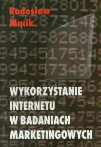 Okładka: Wykorzystanie Internetu w badaniach marketingowych