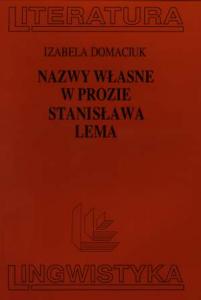 Okładka: Nazwy własne w prozie Stanisława Lema