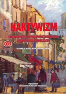 Okładka: Haktywizm (Cyberterroryzm, haking, protest obywatelski, cyberaktywizm, e-mobilizacja)