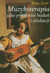 Okładka: Muzykoterapia jako przedmiot badań i edukacji