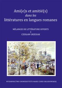 Okładka: Ami(e)s et amitié(s) dans les littératures en langues romanes