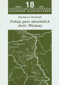 Okładka: Fleksja gwar ukraińskich okolic Włodawy