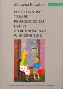 Okładka: Efektywność terapii pedagogicznej dzieci z trudnościami w uczeniu się