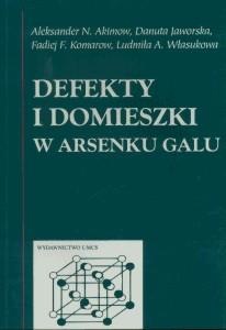 Okładka: Defekty i domieszki w arsenku galu