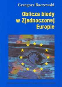 Okładka: Oblicza biedy w Zjednoczonej Europie