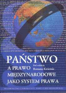 Okładka: Państwo a prawo międzynarodowe jako system prawa 