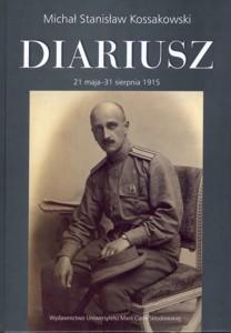 Okładka: Diariusz t. 1, cz. 1, 21 maja - 31 sierpnia 1915