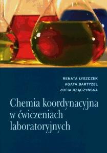 Okładka: Chemia koordynacyjna w ćwiczeniach laboratoryjnych