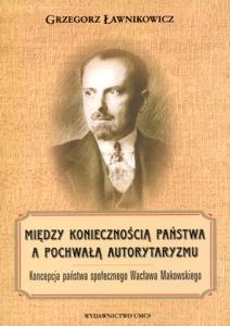 Okładka: Między koniecznością państwa a pochwałą autorytaryzmu