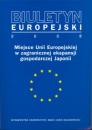 Biuletyn Europejski 2008. Miejsce Unii Europejskiej w zagranicznej ekspansji gospodarczej Japonii