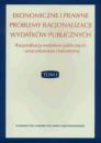 Ekonomiczne i prawne problemy racjonalizacji wydatków publicznych
