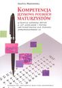 Kompetencja językowa polskich maturzystów w świetle wyników matur z lat 2005-2008 i testów certyfikowanych dla poziomu zaawansowanego C2