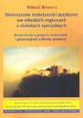 Historyczne mniejszości językowe we włoskich regionach o statutach specjalnych